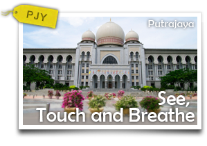 See, Touch and Breathe Putrajaya-A Panoramic Experience of Nature and Architecture