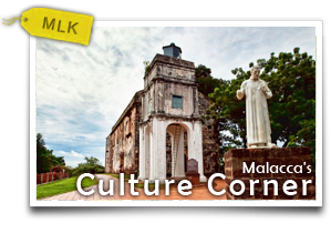 Malacca's Culture Corner-Speed Lessons On The Cornerstone of Historical City