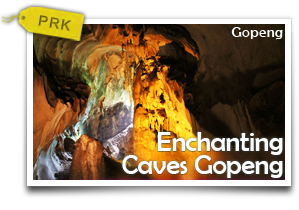 Enchanting Caves Gopeng-Discovering the Nature's Beauty & Man's Architectural Brilliance